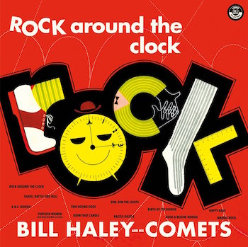 Haley ,Bill - Rock Around The Clock + bonus tr ( ltd 180gr lp )